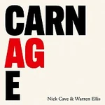 Nick Cave, Warren Ellis – Carnage LP