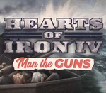 Hearts of Iron IV - Man the Guns DLC EU Steam CD Key