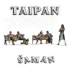 Taipan – Šaman