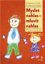 Myslet nahlas - mluvit nahlas - Reuven Feuerstein, L. J. Falik, R. S. Feuerstein