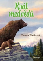 Kniha: Král medvědů od Walderová Vanessa