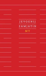 My - Jevgenij Zamjatin