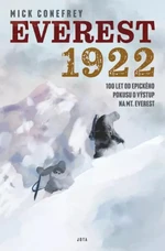 Everest 1922 - Mick Conefrey