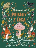 Pětiminutové příběhy z lesa - Gabby Dawney, Mona K