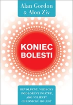 Koniec bolesti - Gordon Alan, Alon Ziv