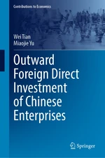 Outward Foreign Direct Investment of Chinese Enterprises