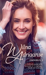 Wilna Adriaanse Omnibus 2