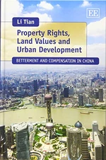 Property Rights, Land Values and Urban Development