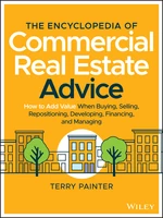 The Encyclopedia of Commercial Real Estate Advice