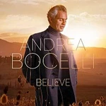 Andrea Bocelli – Believe (Deluxe Edition) CD