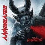 Annihilator – For The Demented CD