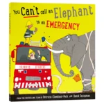 You Can't Call an Elephant in an Emergency, Children's books aged 3 4 5 6, English picture book, 9781408880630