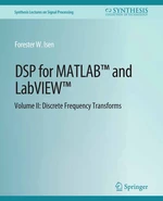 DSP for MATLABâ¢ and LabVIEWâ¢ II