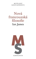 Nová francouzská filosofie - Ian James - e-kniha