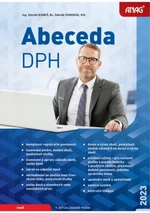 Abeceda DPH 2023 - Bc. Zdeněk Vondrák DiS., Ing. Zdeněk Kuneš