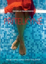 Přítelkyně (Defekt) - Michelle Francesová