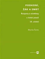 Podkoní, žák a smrt - Martin Šorm