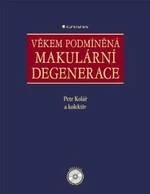 Věkem podmíněná makulární degenerace - Petr Kolář - e-kniha