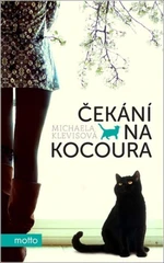 Čekání na kocoura - Michaela Klevisová