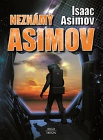 Neznámý Asimov - Isaac Asimov