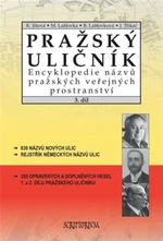 Pražský uličník 3.díl - Kateřina Jíšová, Barbora Lašťovková, Marek Lašťovka, Josef Třikač