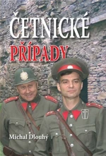 Četnické případy - Michal Dlouhý