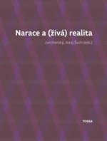 Narace a (živá) realita - Jan Horský, Juraj Šuch