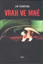 Vrah ve mně - Jim Thompson