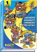 Prvních dvanáct příběhů Čtyřlístku 1969-1970 - Ljuba Štíplová, Jaroslav Němeček