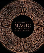 A History of Magic, Witchcraft and the Occult (Defekt)