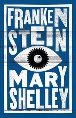 Frankenstein - Mary W. Shelley