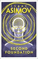 Second Foundation - Isaac Asimov