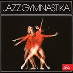 Různí interpreti – Jazzgymnastika