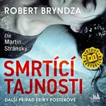 Smrtící tajnosti - Robert Bryndza - audiokniha