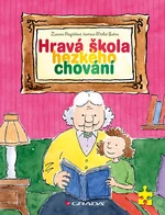 Hravá škola hezkého chování, Pospíšilová Zuzana