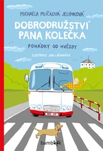 Kniha: Dobrodružství pana Kolečka od Mlíčková Jelínková Michaela