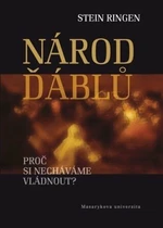 Národ ďáblů. Proč si necháváme vládnout? - Stein Ringen