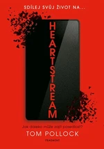 Heartstream - Tom Pollock