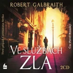 Ve službách zla - Robert Galbraith - audiokniha