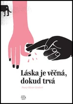 Láska je věčná, dokud trvá - Franz-Olivier Giesbert