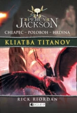 Percy Jackson 3 – Kliatba Titanov - Rick Riordan - e-kniha