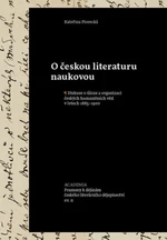 O českou literaturu naukovou - Kateřina Piorecká