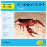 Sladkovodní raci - Jiří Patoka