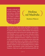 Hrdina od Madridu - Markéta Pilátová - e-kniha