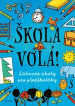 Škola volá! - autora nemá, Editions CARAMEL