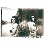 PJ Harvey – Is This Desire?