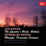 Filharmonie Brno, Břetislav Bakala, Karel Šejna – Novák Jan: Svatební košile. Suita z baletu, Novák Vítězslav: Maryša. Dramatická předehra