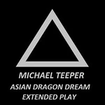 MICHAEL TEEPER – Asian dragon dream