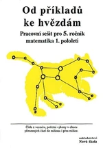 Od příkladů ke hvězdám - Pracovní sešit pro 5. ročník