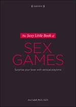 The Sexy Little Book of Sex Games